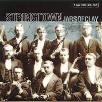 Jars Of Clay : Stringtown